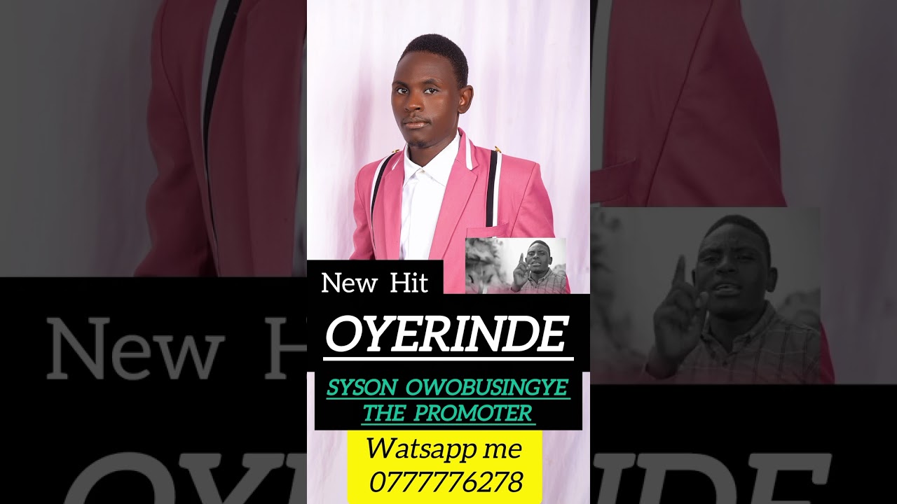 OYERINDE BY SYSON OWOBUSINGYE 2026 New hits