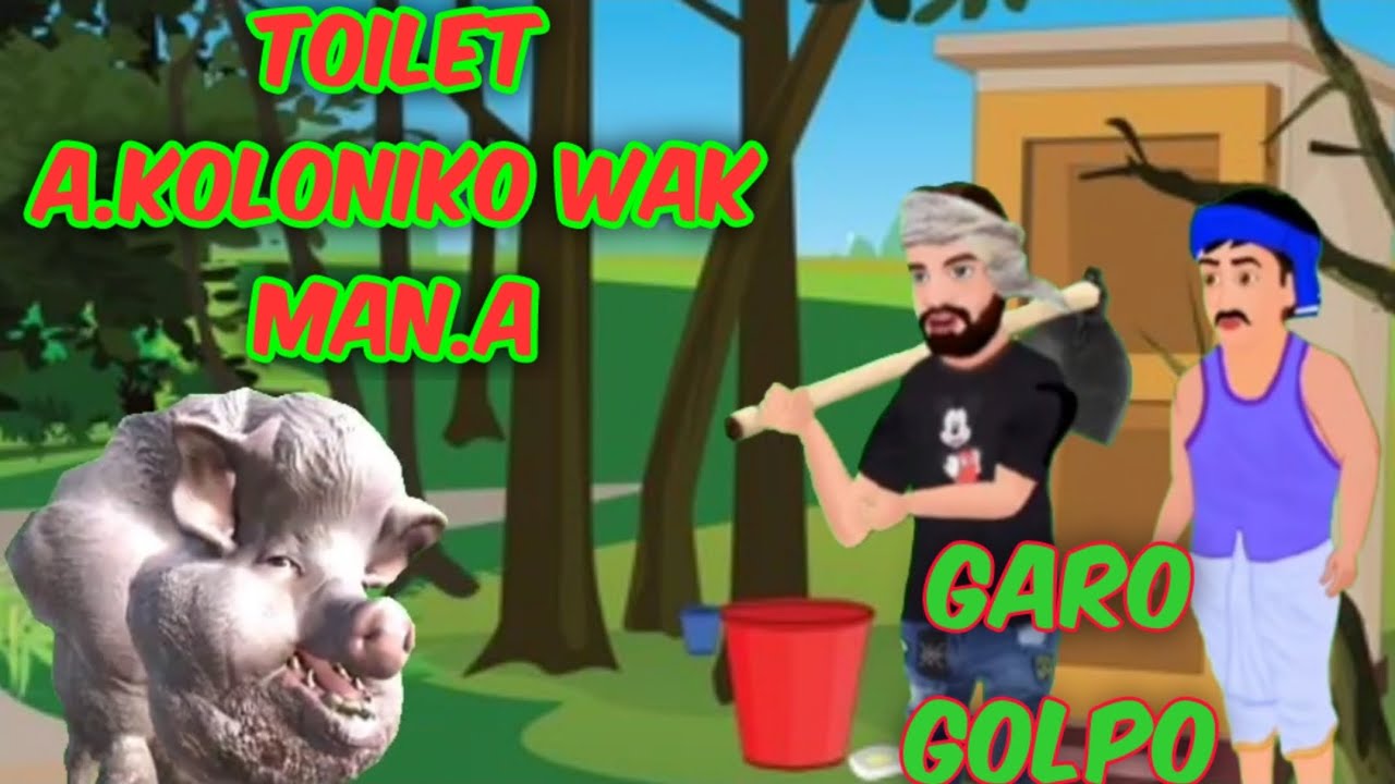 Bilsisani wak ko letrin a.koloniko man.a | Garo cartoon video |
