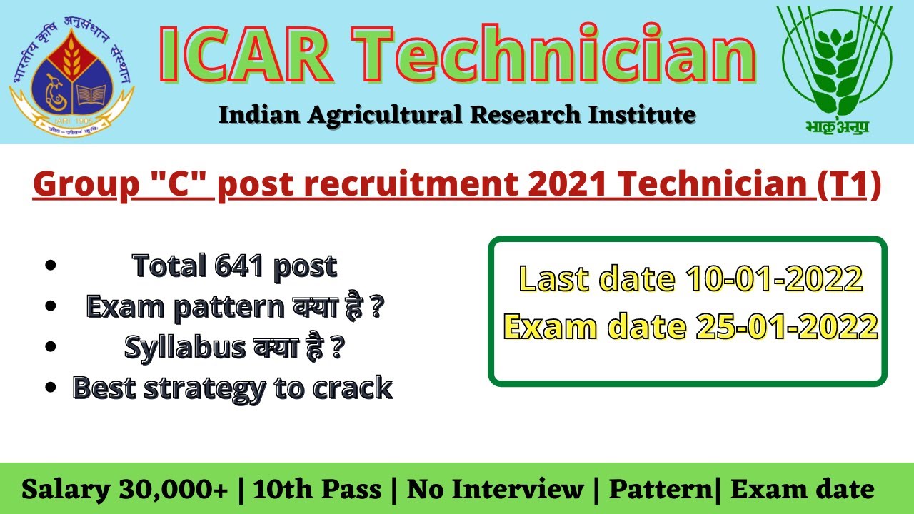 ICAR IARI Recruitment Notification 2021 | Exam Pattern | Syllabus | Strategy | Exam date