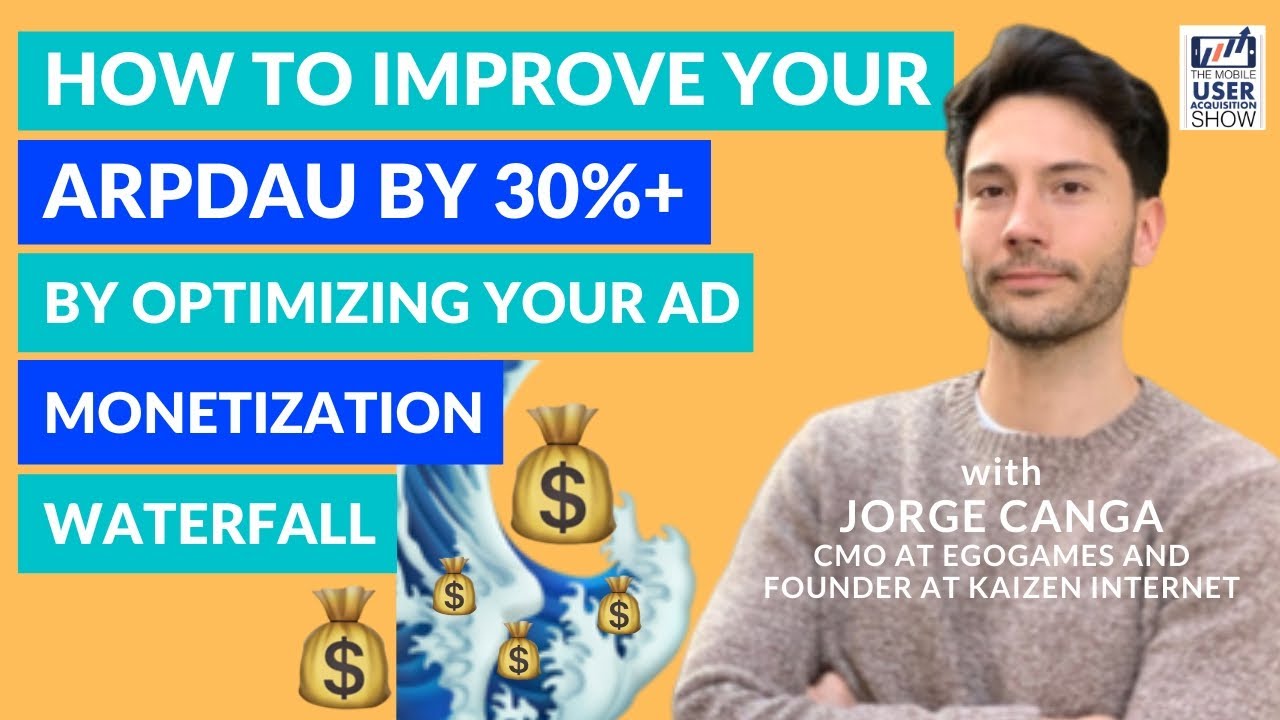 📈 How to improve your ARPDAU by 30%+ by optimizing your ad monetization waterfall: with Jorge Canga💸