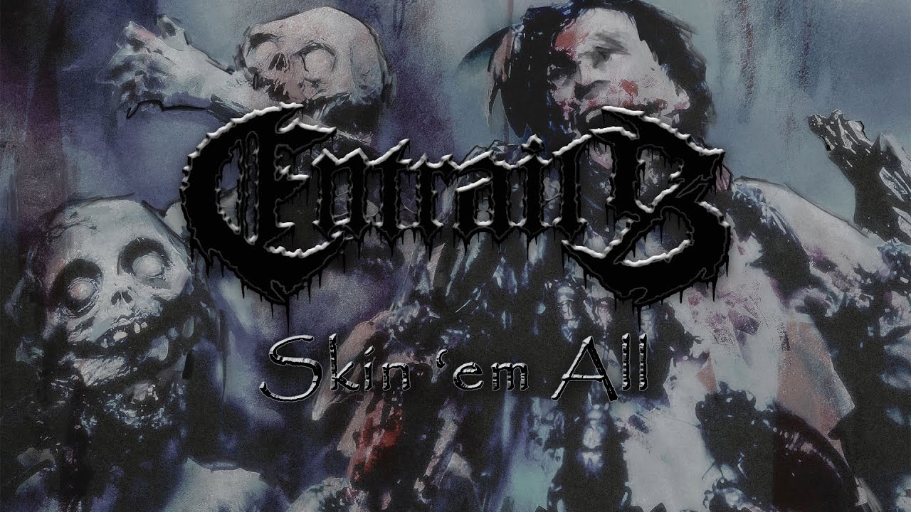 Entrails - Skin &acute;Em All (Official Audio) 2025