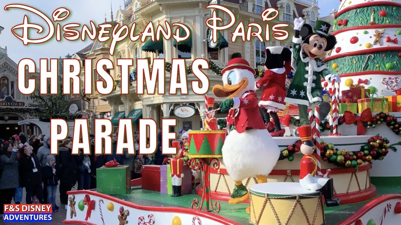Disney's Christmas Parade - La Parade de No&euml;l Disney at Disneyland Paris