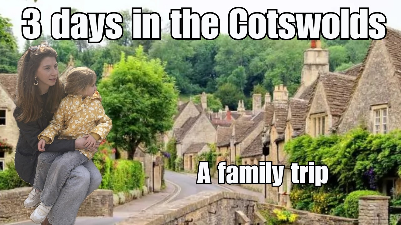 3 Days in the Cotswolds| Bourton-on-the-Water, Stow-on-the-Wold Walk & Wildlife Park. A family trip.