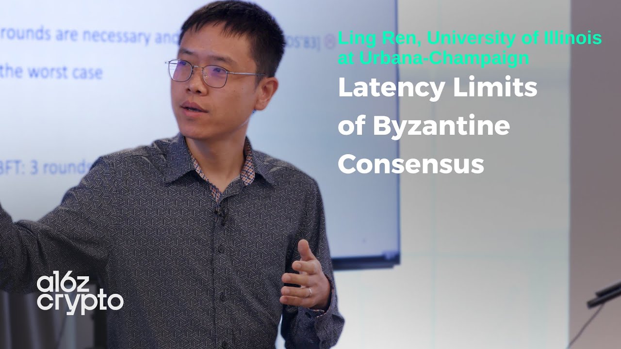 Latency Limits of Byzantine Consensus with Ling Ren | a16z crypto Research Series