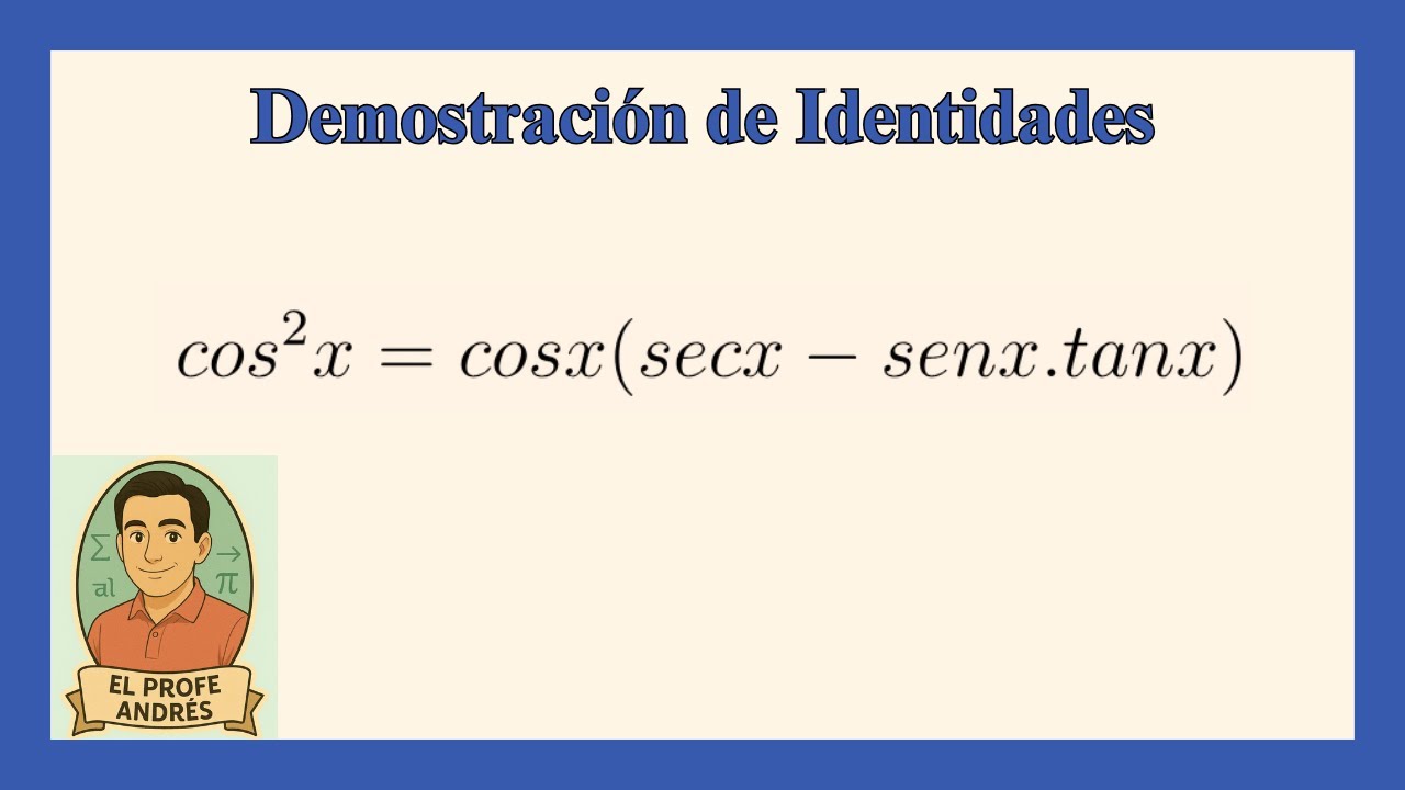 Demostración identidades 2