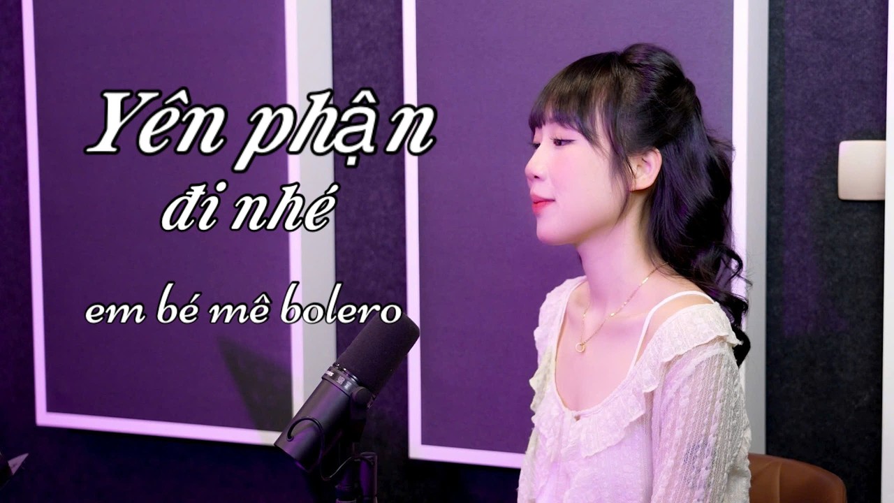 Yên Phận Đi Nhé (Bản chuẩn hot TikTok) - Em bé mê bolero x H2O Music | Trao Người Bốn Chữ