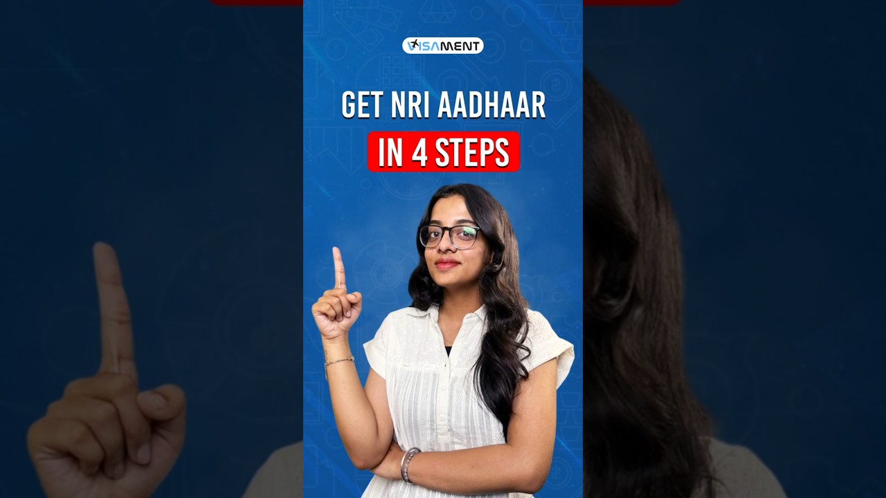 Get Your NRI Aadhaar Card in JUST 4 Steps