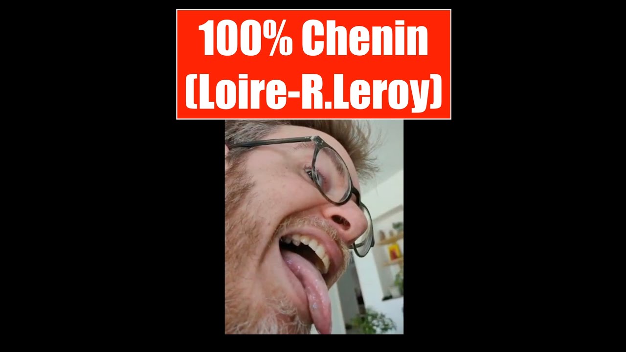 Dégustation vin - Chenin - Richard Leroy - Dégustation à l'aveugle
