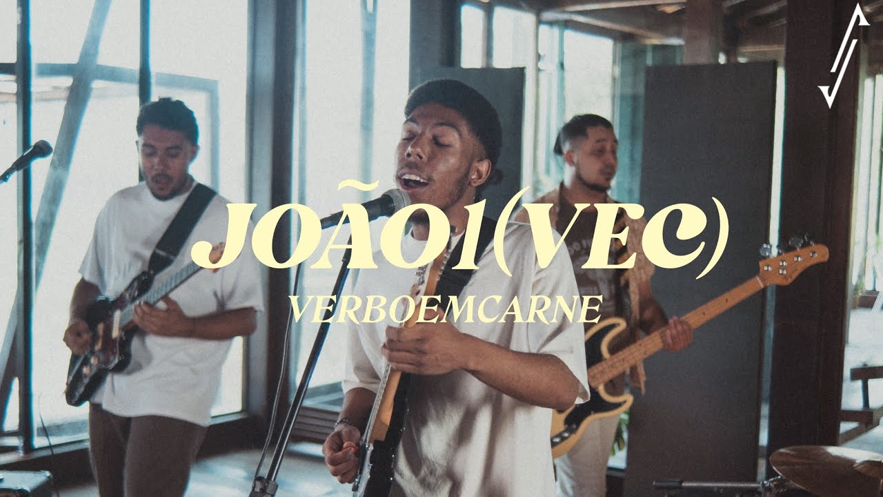 verboemcarne - João 1 (VEC) | Clipe Oficial