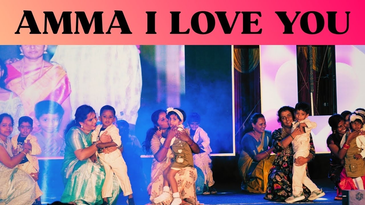 AMMA I LOVE YOU Dance at ಎಂಬಸ್ಸಿ ಕಲೋತ್ಸವ