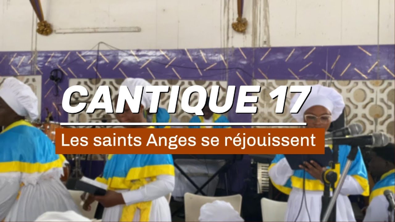 Cantique 17 : 
