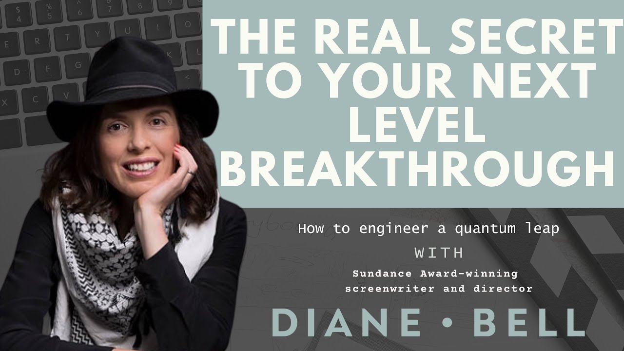 The Real Secret to Your Next Level Breakthrough with Diane Bell