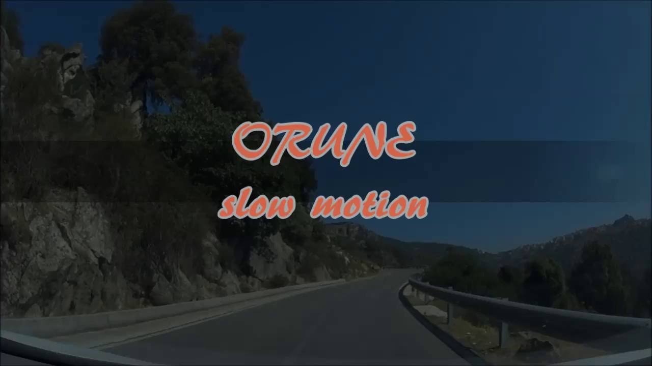 ORUNE slow motion