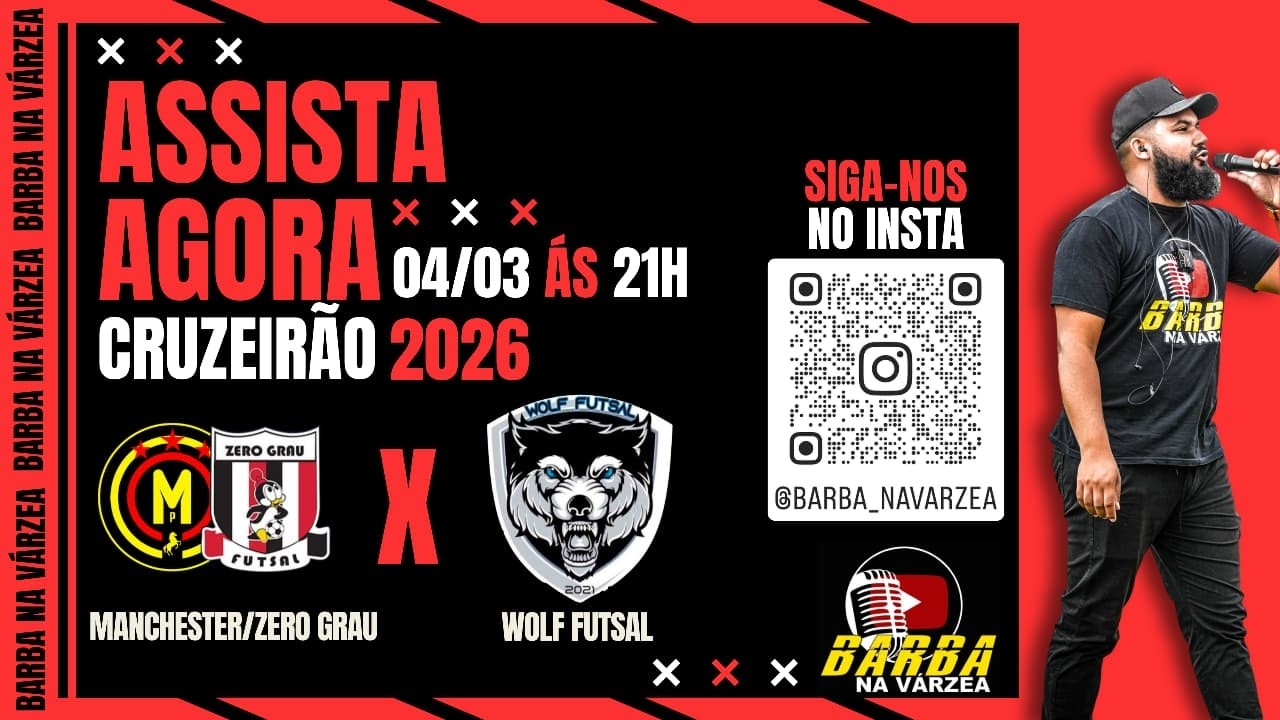 MANCHESTER PAULISTA/ZERO GRAU X WOLF FUTSAL | CRUZEIRÃO 2026