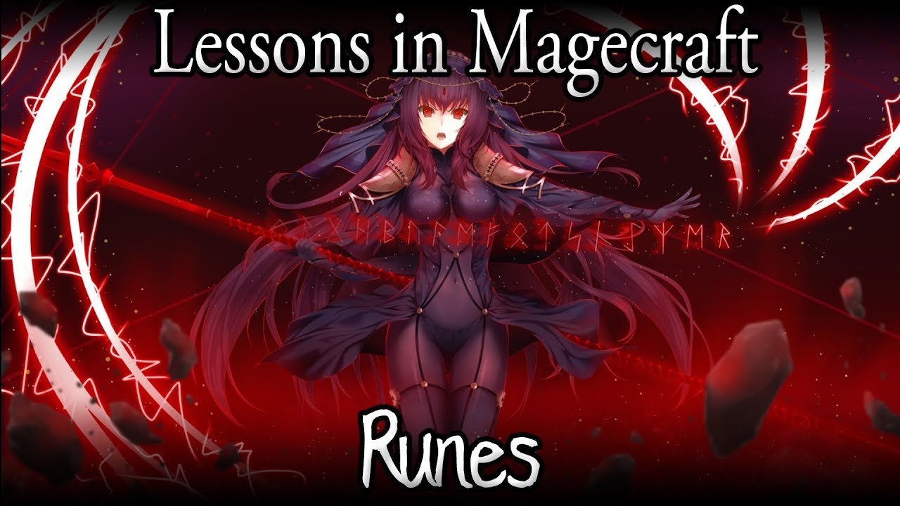 Lessons in Magecraft 6 - Runes