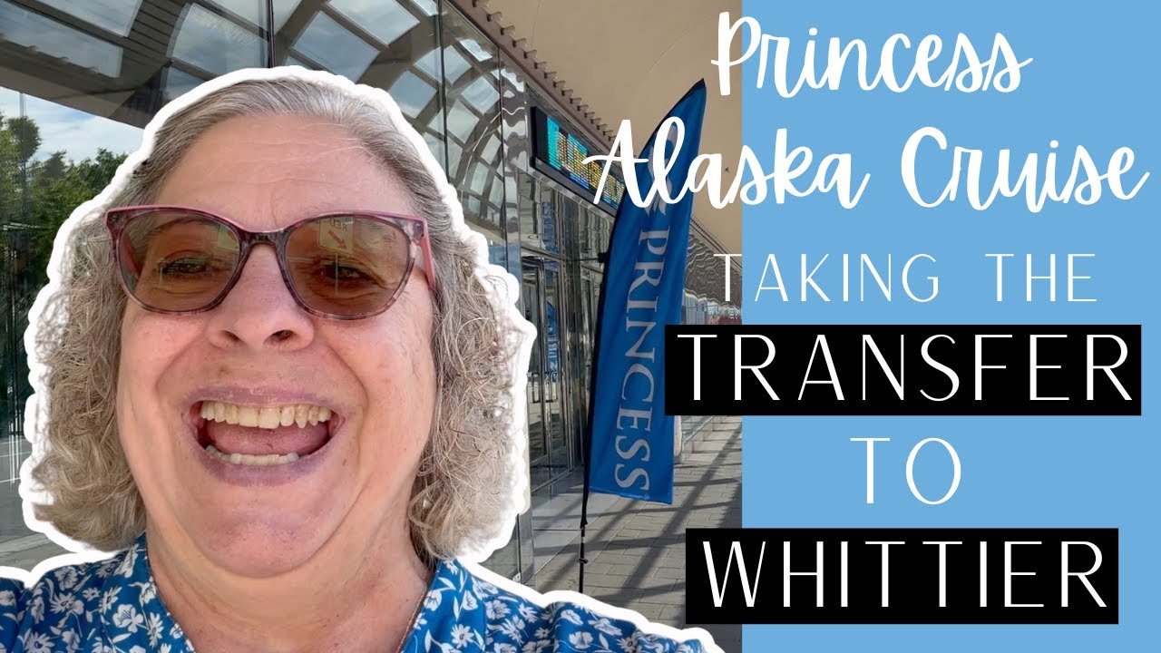 Come Along for the ANCHORAGE to WHITTIER Bus Transfer︱Embarkation Day on the Sapphire Princess