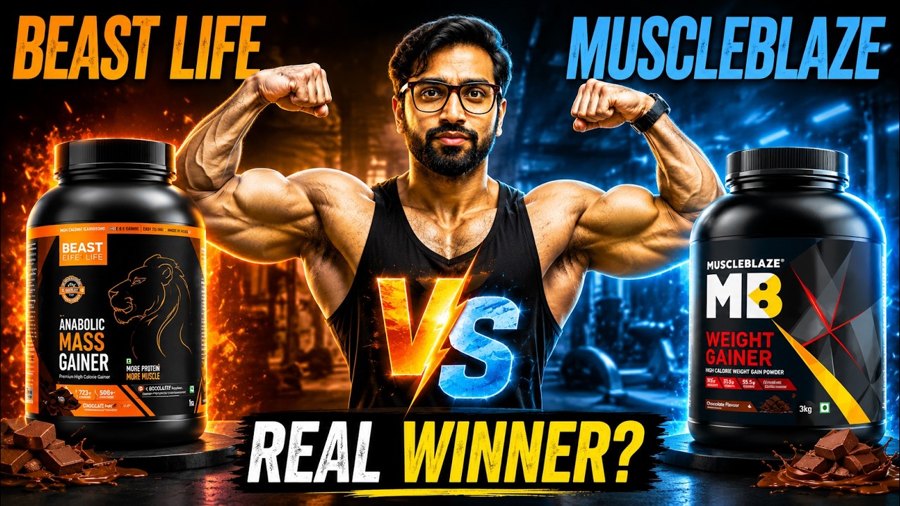 MuscleBlaze vs Beast Life Honest Review| कौन सा Best Natural Weight Gainer ?