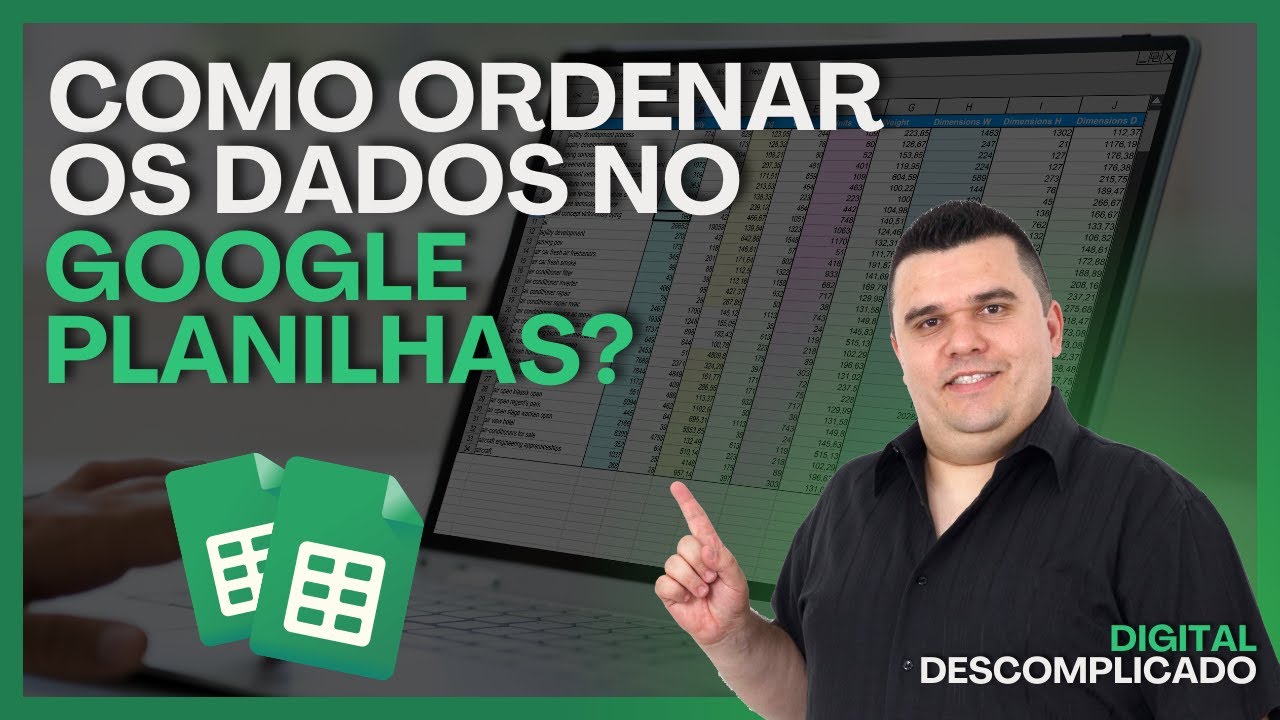 [AULA] Como ORDENAR e CLASSIFICAR DADOS no google Planilhas
