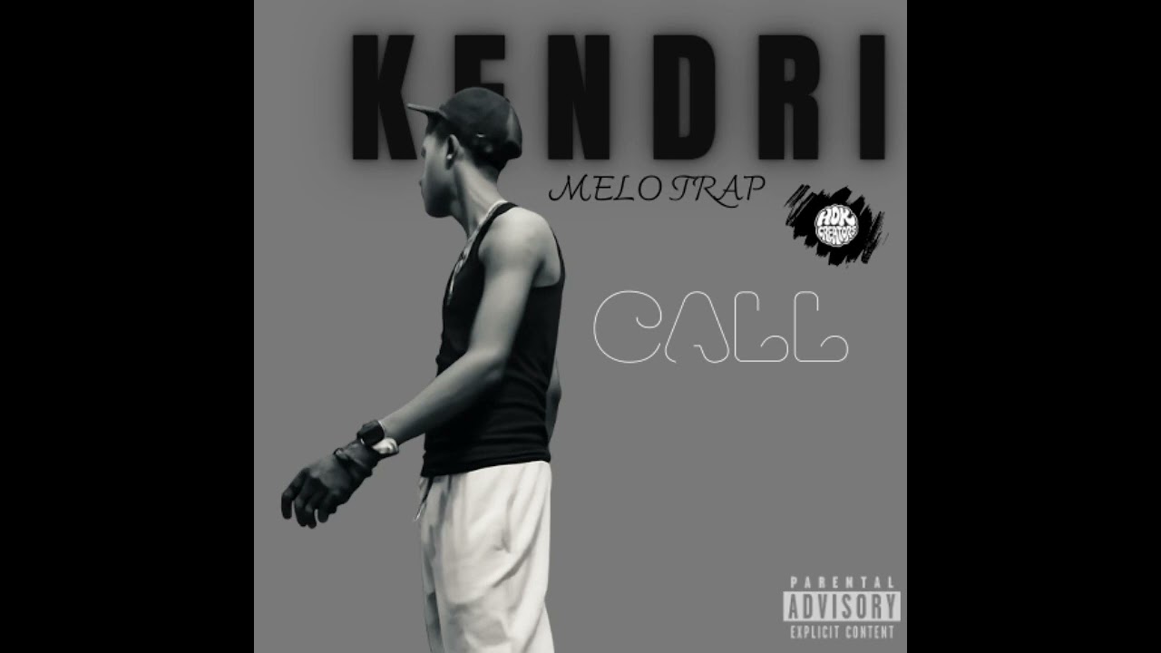 KENDRI - CALL [Official Audio]