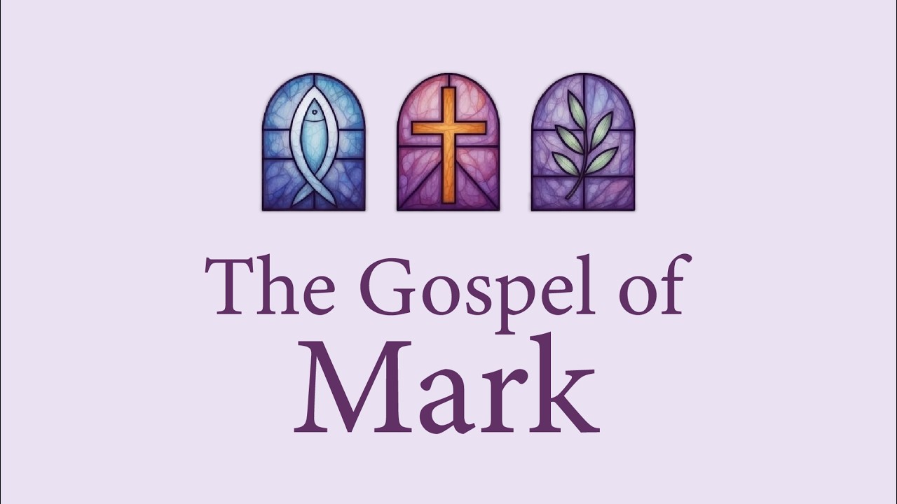 The Gospel of Mark - Part II (2-8-2026)
