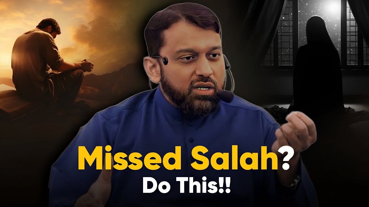 Missed Years of Prayers? Here&rsquo;s What Islam Says | Dr. Yasir Qadhi