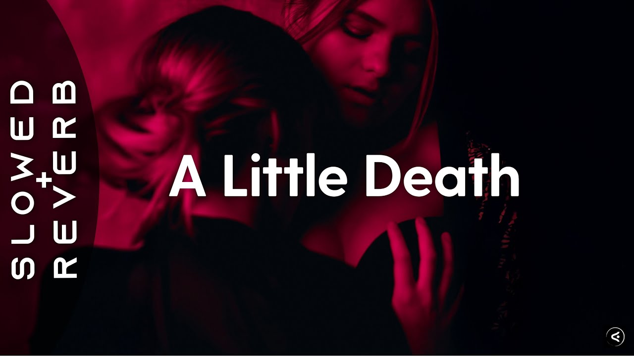The Neighbourhood - A Little Death (s l o w e d + r e v e r b)