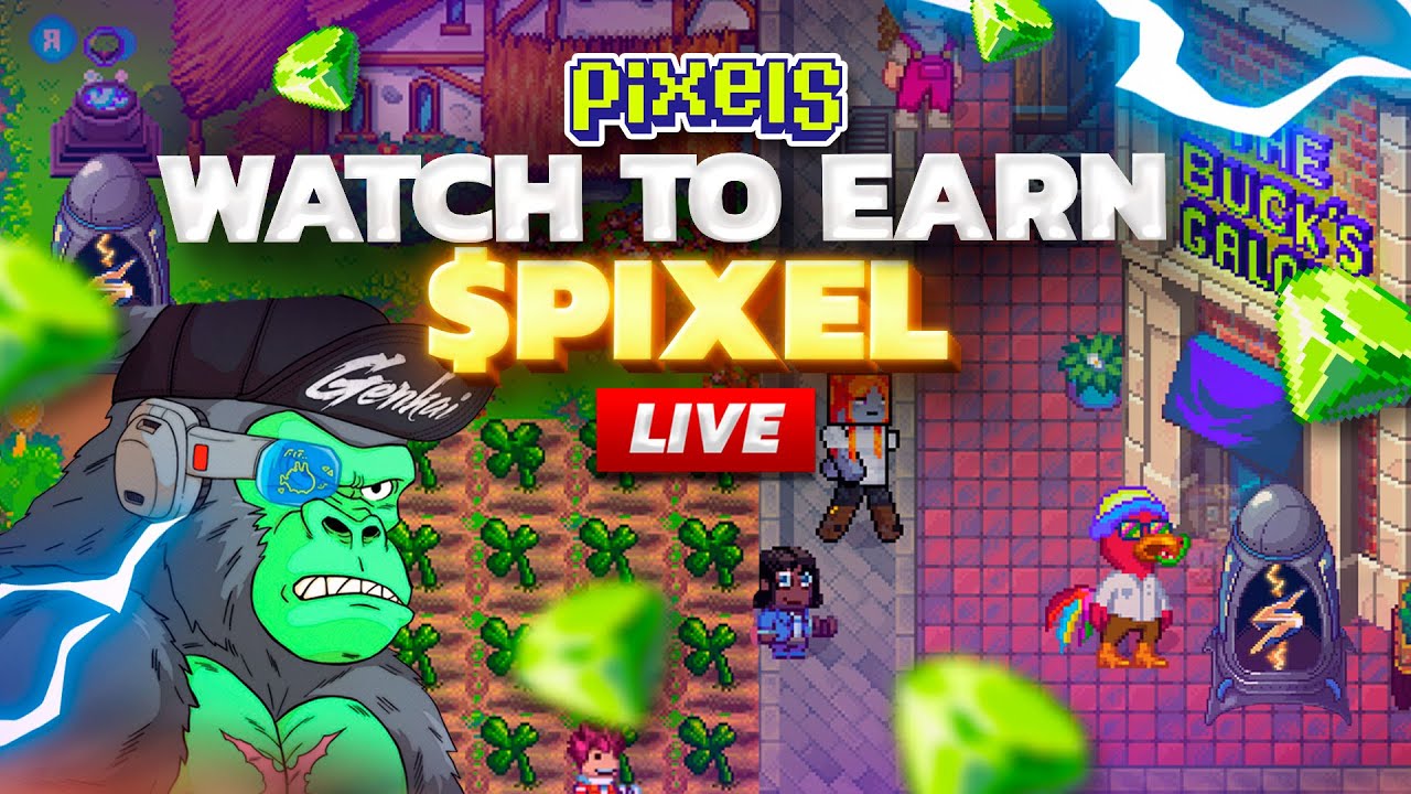 EARN $ $PIXEL WATCHING! Pixels online gameplay & play to earn games