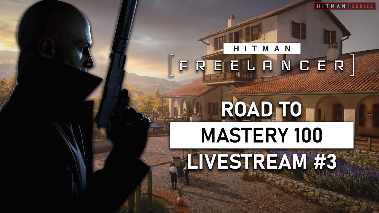 HITMAN: Freelancer Live Stream #3