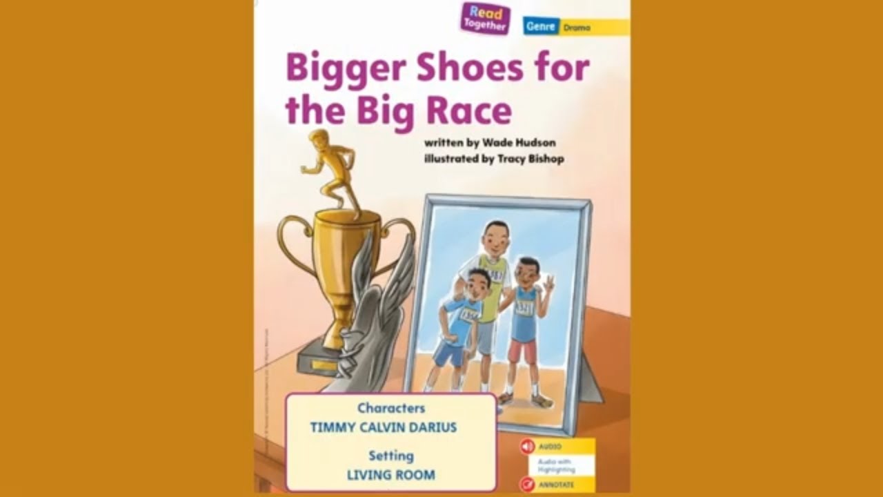 Bigger Shoes for the Big Race UNIT 2 Week  5 / / My view Literacy / Grade 1
