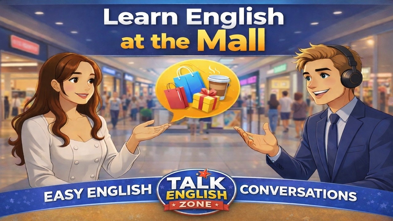 Real Life English Practice - Learn English at the Mall | English Conversation for Beginners
