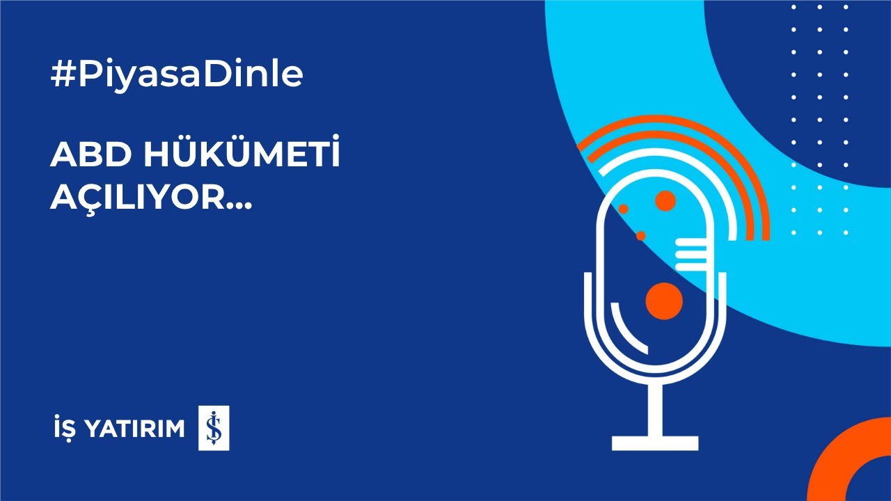 ABD H&Uuml;K&Uuml;METİ A&Ccedil;ILIYOR... - 10.11.2025 - PİYASA YORUMU