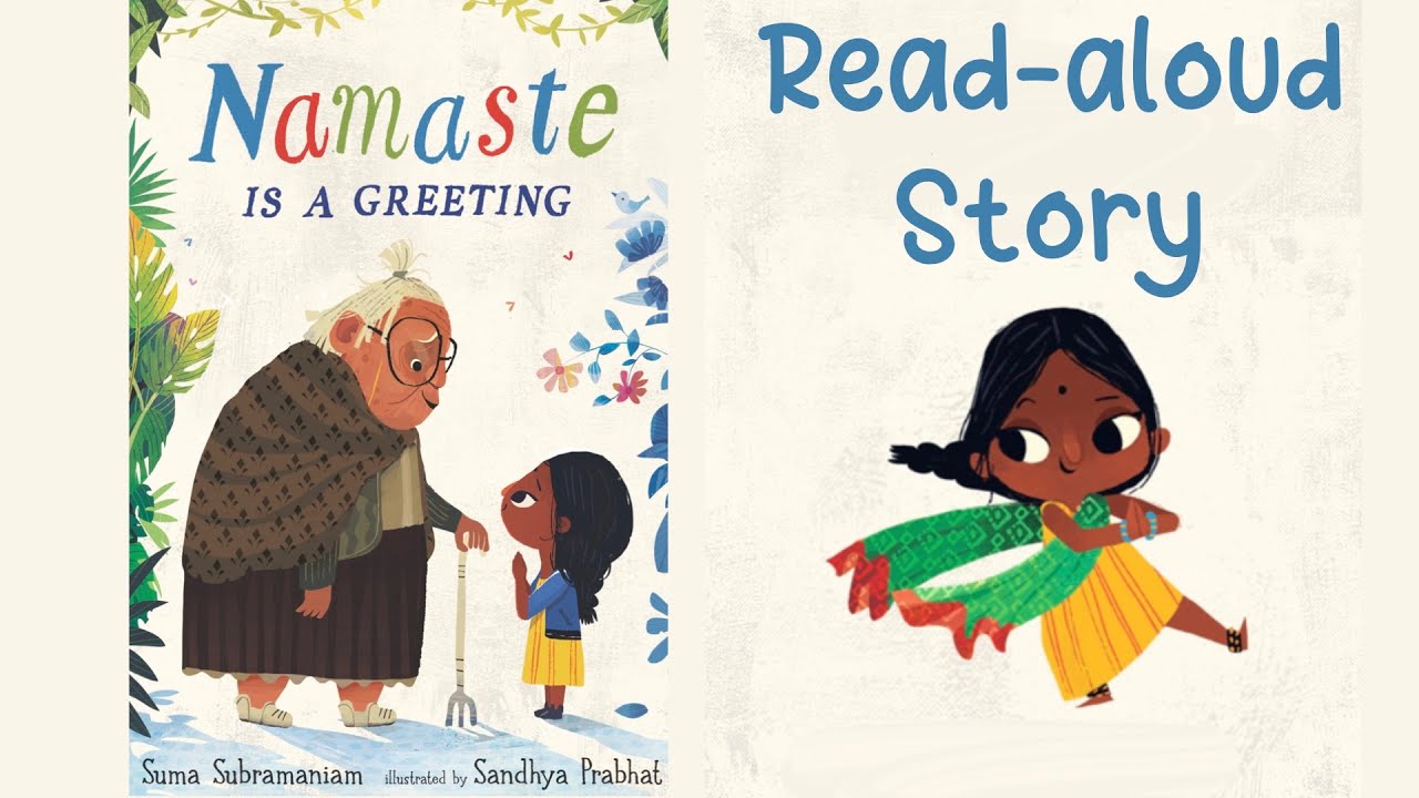 NAMASTE IS A GREETING by Suma Subramaniam | Asian Stories for Kids