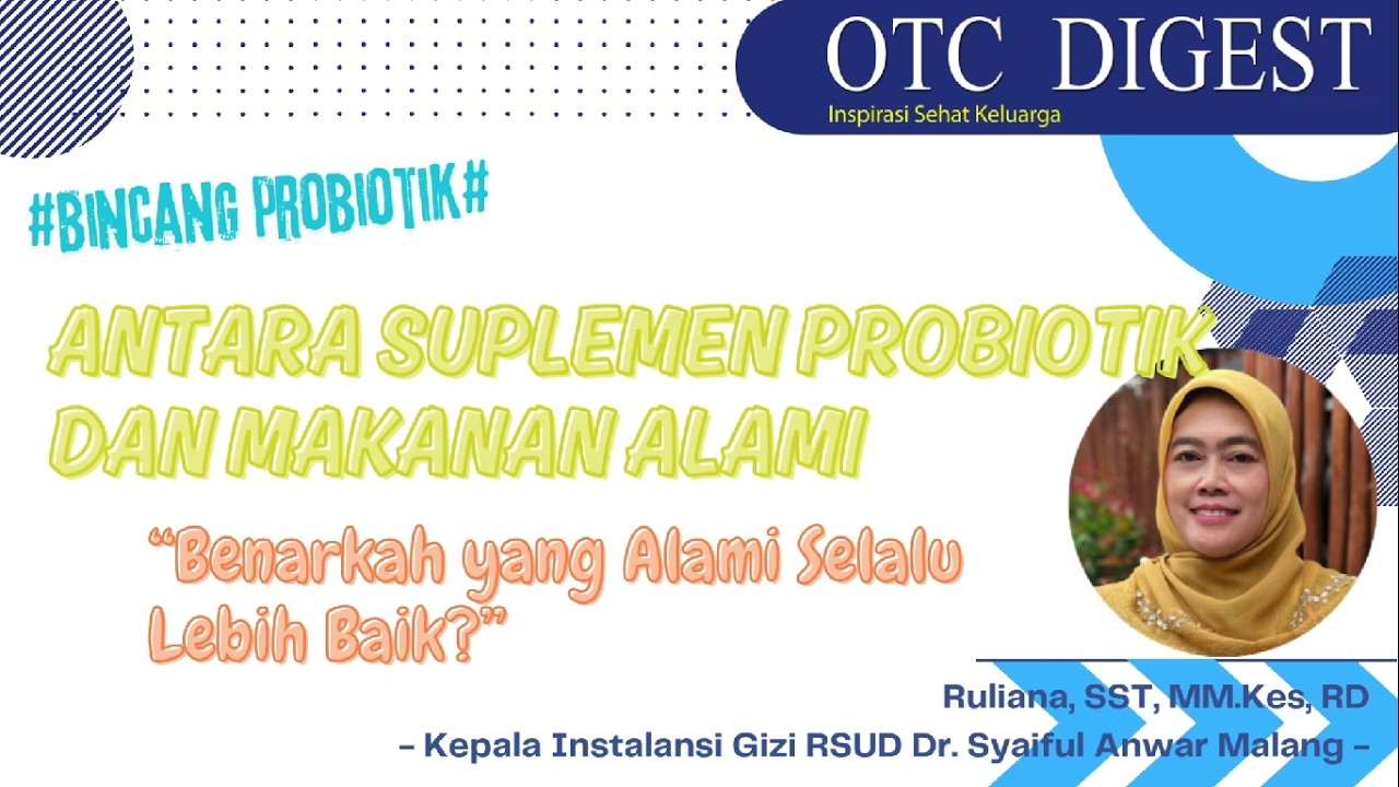 Antara Suplemen Probiotik & Makanan Alami - 