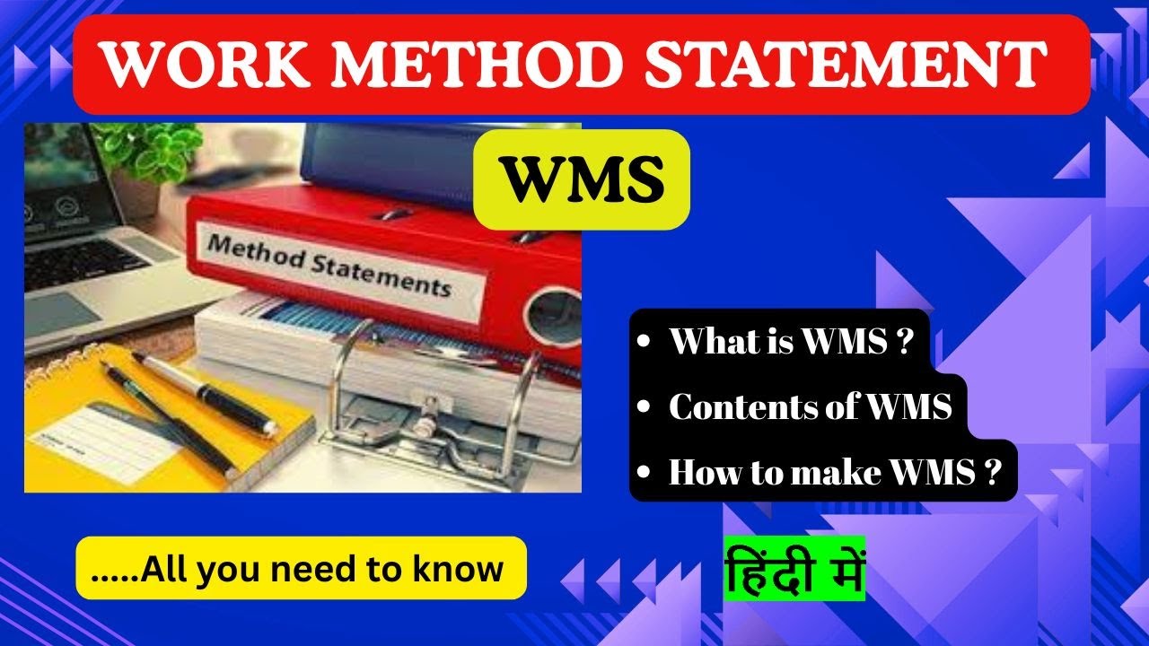 Work Method Statement | WMS | Method Statement |Contents of WMS |How to make WMS | @EHSKnowledge
