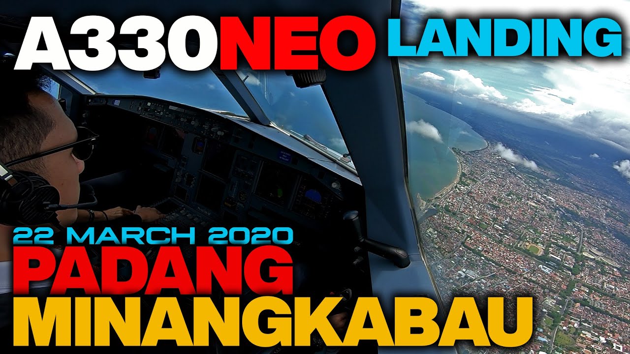 A330NEO JAKARTA-PADANG | 22 MAR 2020