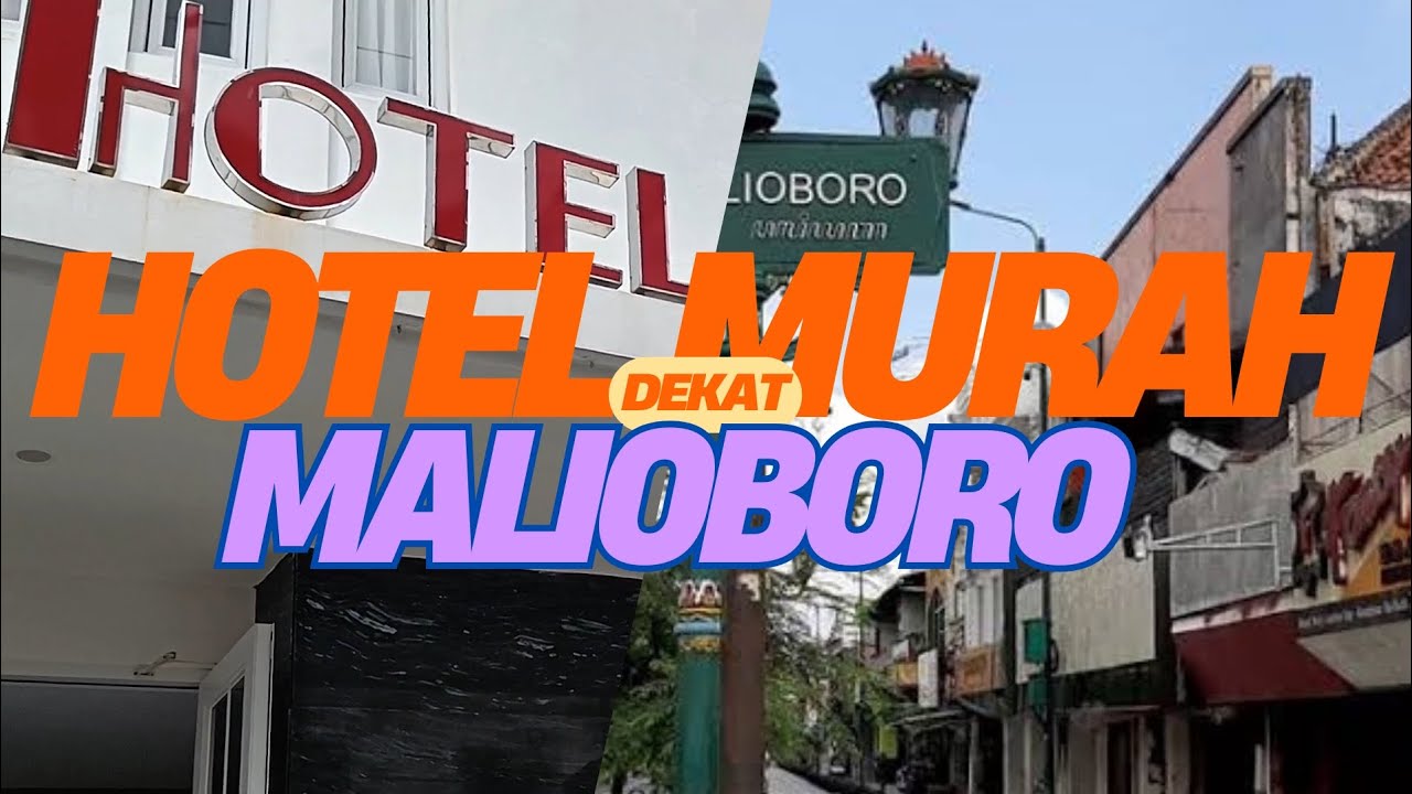 Hotel Murah Nyaman Paling Dekat Malioboro | Cuma 10 Langkah Langsung Jalan Utama