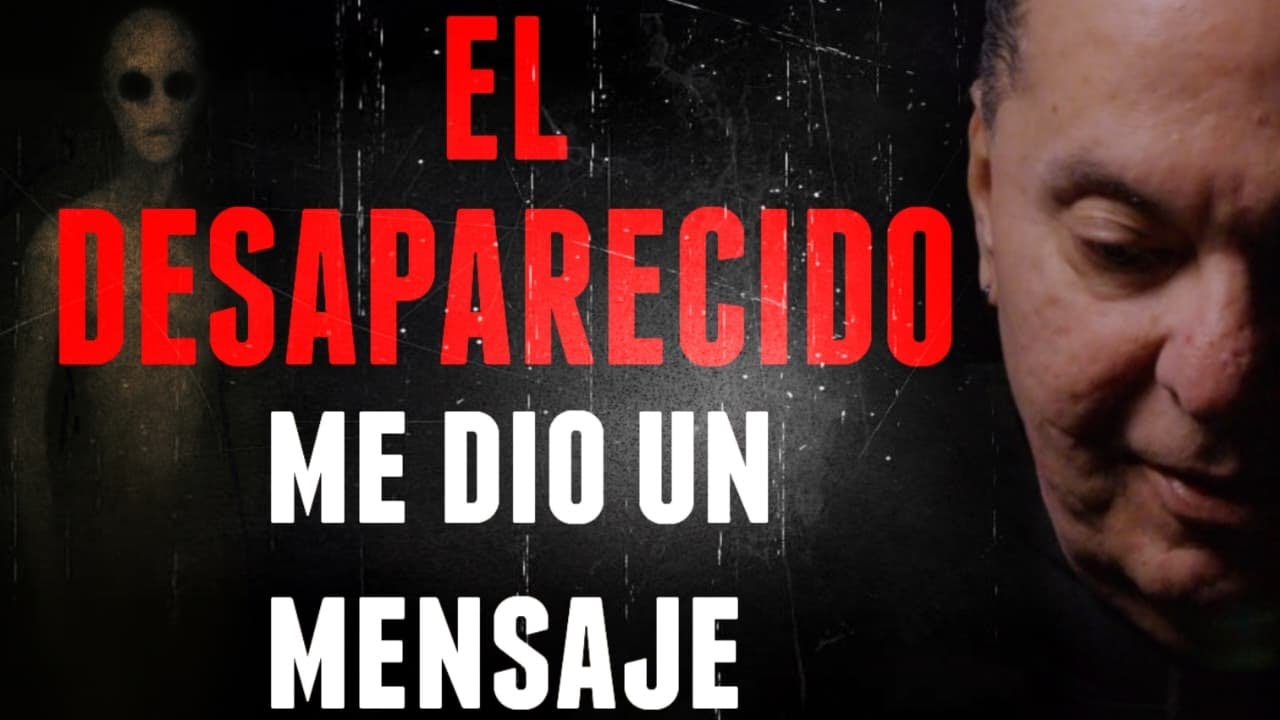 Un DESAPARECIDO me dió un mensaje: exploración EXTENDIDA  Episodio 44 invisibles