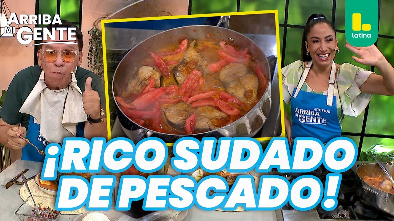 ¡Sudado de pescado! ¡Un plato nutritivo y económico que te enseñamos hoy! | Arriba Mi Gente