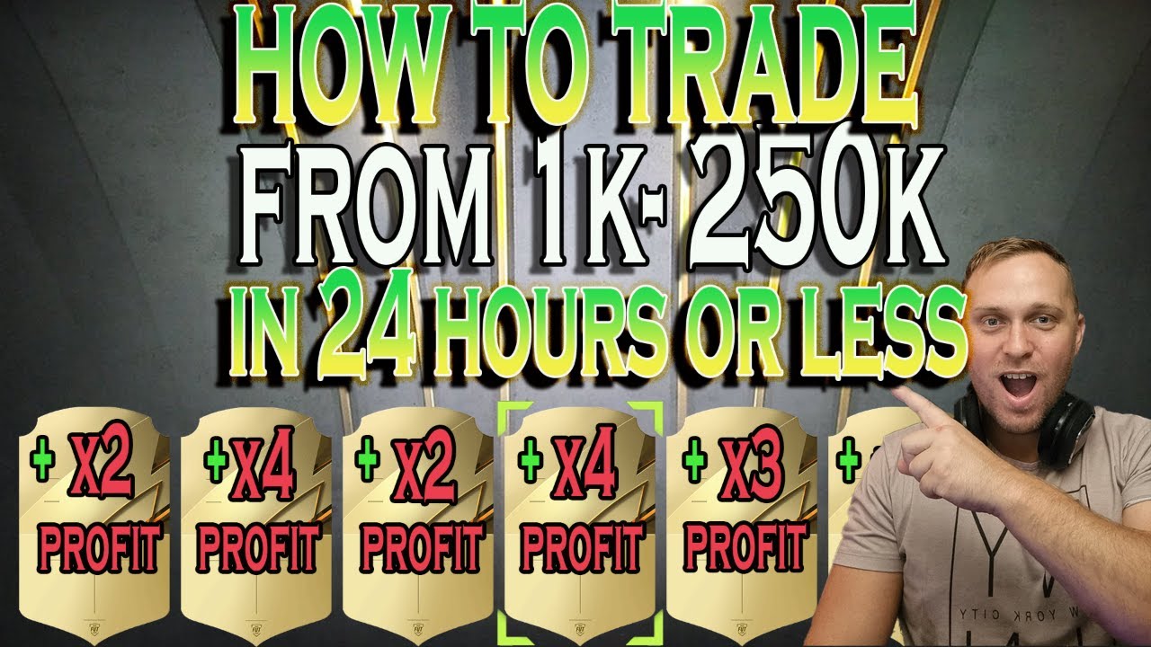 FIFA 22 HOW TO TRADE FROM 1K-250K COINS IN LESS THAN 24 HOURS | LOW RISK FILTERS | 4X YOUR MONEY BAC