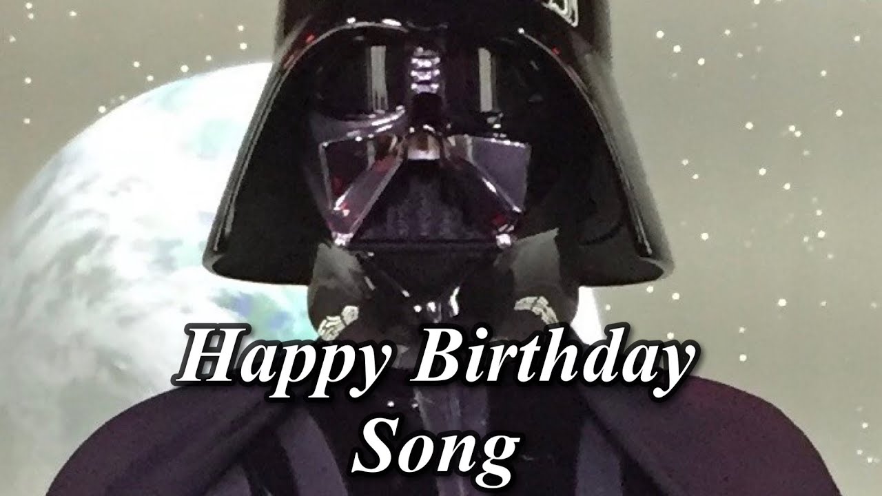 HAPPY BIRTHDAY FROM DARTH VADER