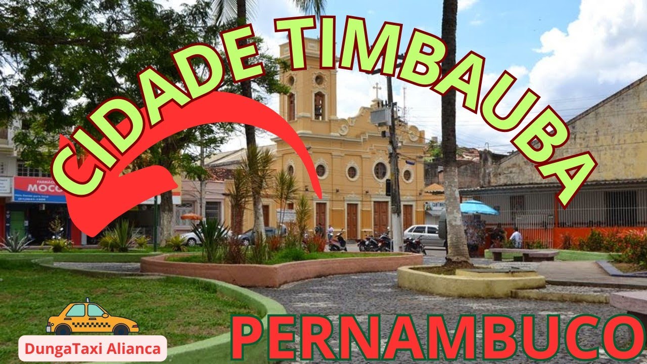 UM TOUR PELAS RUAS DE TIMBAUBA-PE