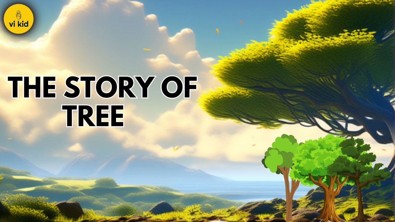 The Story Of Tree - English Story For Kids | Bedtime Stories for Kids
