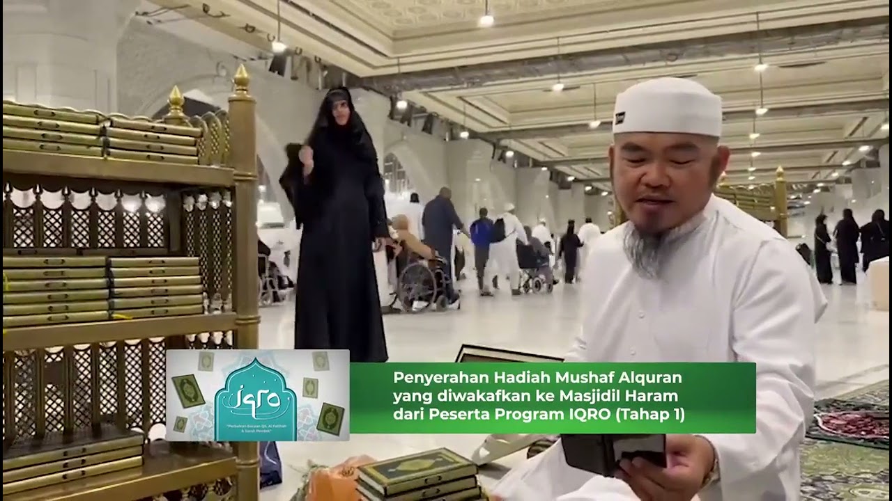Program IQRO Mu'adztv | Hadiah Mushafnya diwaqafkan di Masjidil Haram #icmkendari #muadztv