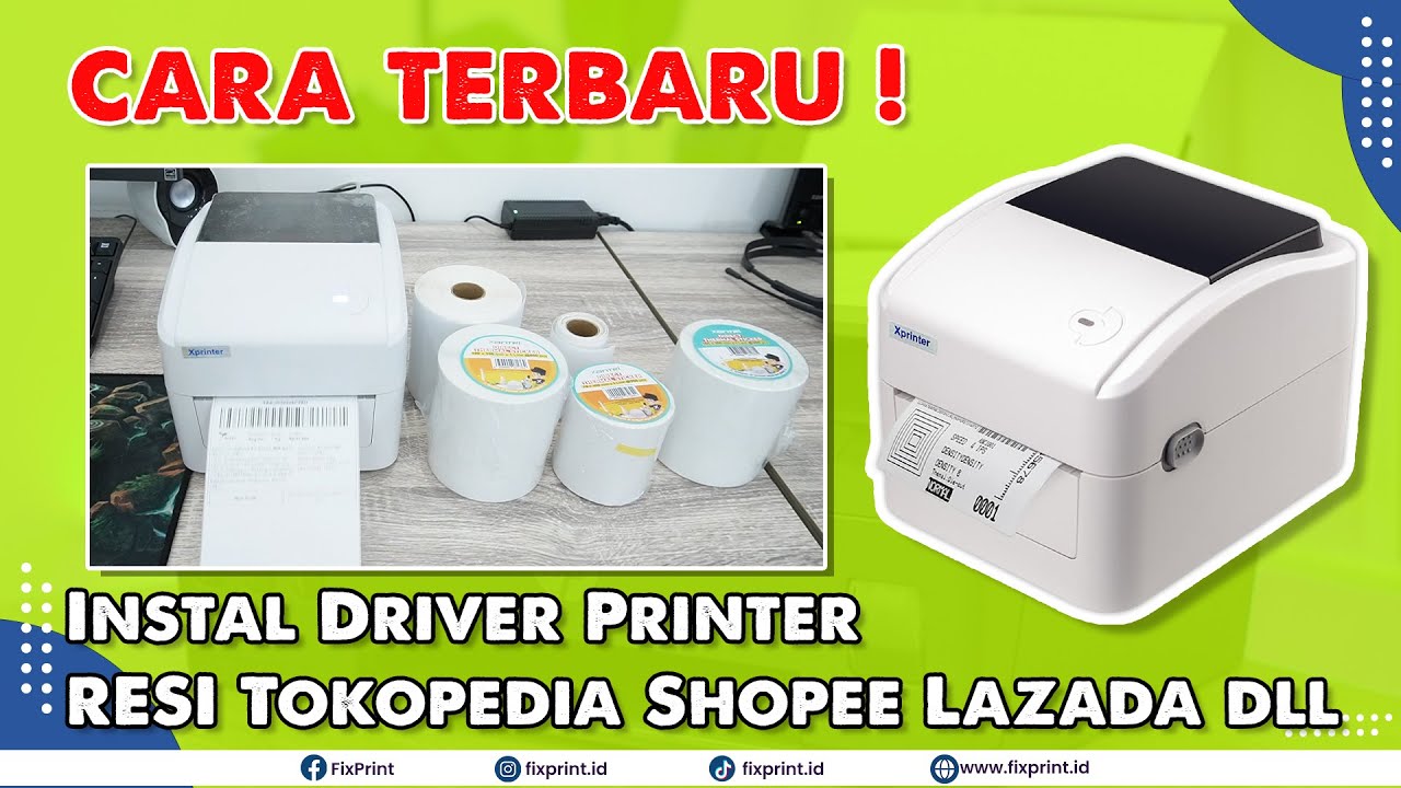 TERBARU !! CARA INSTALL DRIVER PRINTER RESI | XPRINTER LABEL BARCODE XP420B XP460B