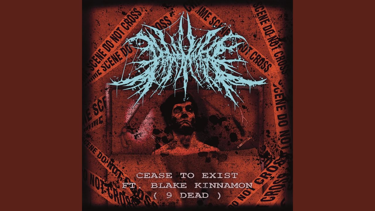 Cease To Exist (feat. Blake Kinnamon of 9 Dead)
