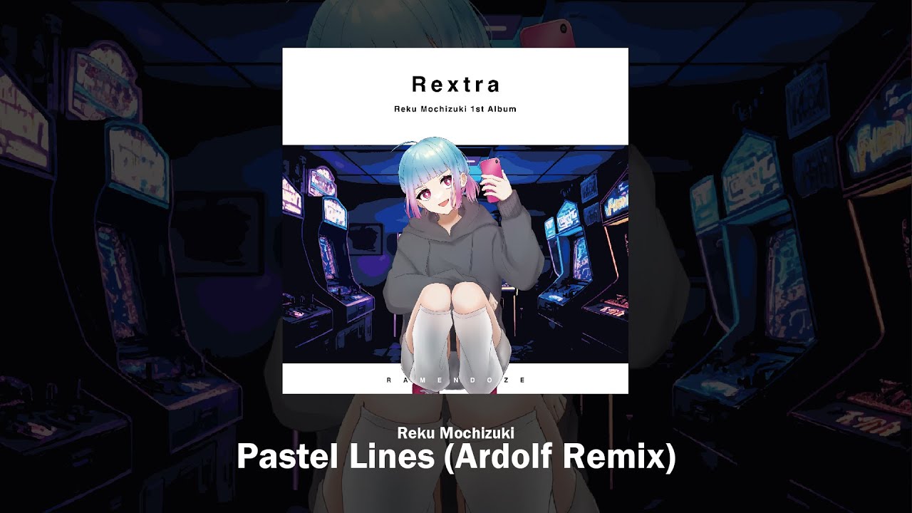 Reku Mochizuki - Pastel Lines (Ardolf Remix) [from Reku Mochizuki 1st Album 