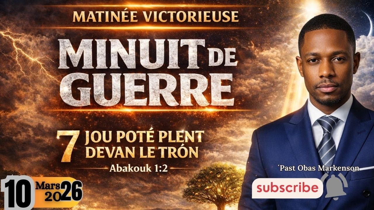 PRIYÈ DU SOIR /DE COMBAT SPIRITYÈL // /10-Mars-2026