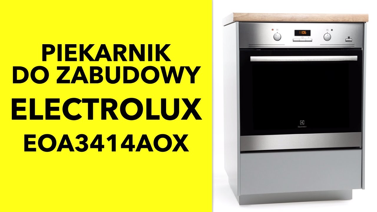 Piekarnik Electrolux EOA3414AOX - dane techniczne - RTV EURO AGD