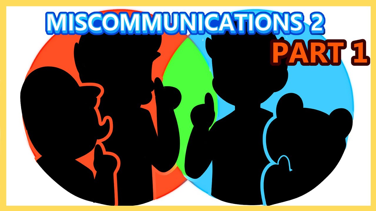 Miscommunications 2