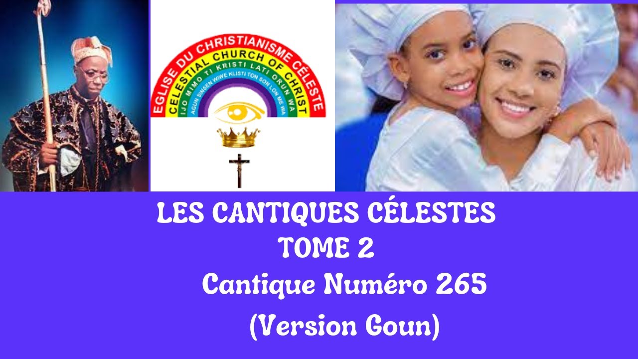 Cantique N° 265 │Les Cantiques Célestes Tome 2 .
